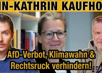Ann-Kathrin Kaufhold – Ist sie gefährlicher als Brosius-Gersdorf? AfD-Verbot, Klimawahn & Rechtsruck