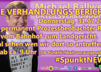 Michael Ballweg Urteilsverkündung | PRE VERHANDLUNGS BERICHT mit Prozessbeobachter Ralf und weiteren