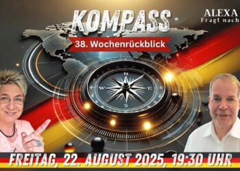 💥📢 LIVE | KOMPASS – Der Politische Wochenrückblick (38)💥