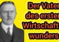 Wie Hjalmar Schacht Deutschland aus der Weltwirtschaftskrise führte